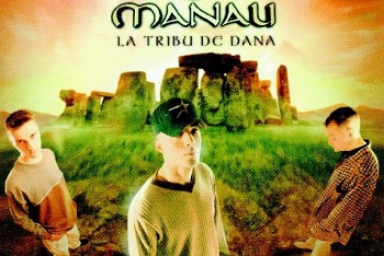Manau : La tribu de Dana