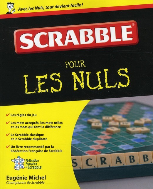 Scrabble pour les Nuls Scrabble pour les Nuls