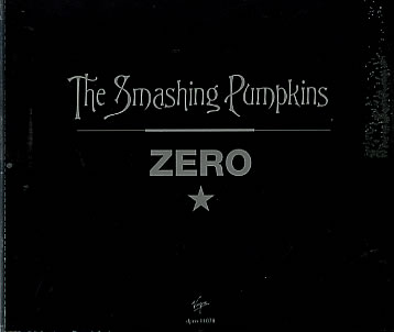 Couverture de l'album Zero des Smashing Pumpkins Couverture de l'album Zero des Smashing Pumpkins